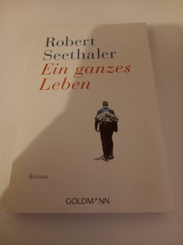 Ein ganzes leben - ein,