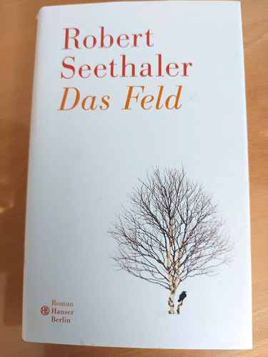 Robert seethaler das feld - seethaler,