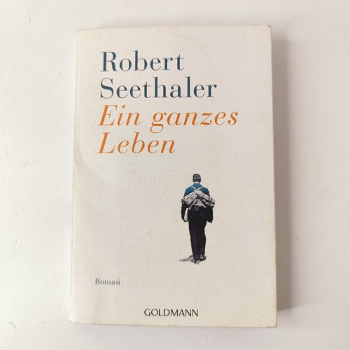 Ein ganzes leben - ein,