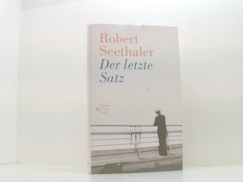 Der letzte satz roman - der, satz: