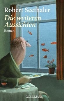 Die weiteren aussichten von - die,
