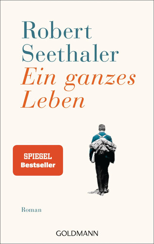Ein ganzes leben - ganzes,