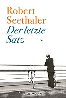 Der letzte satz roman von - letzte, satz: